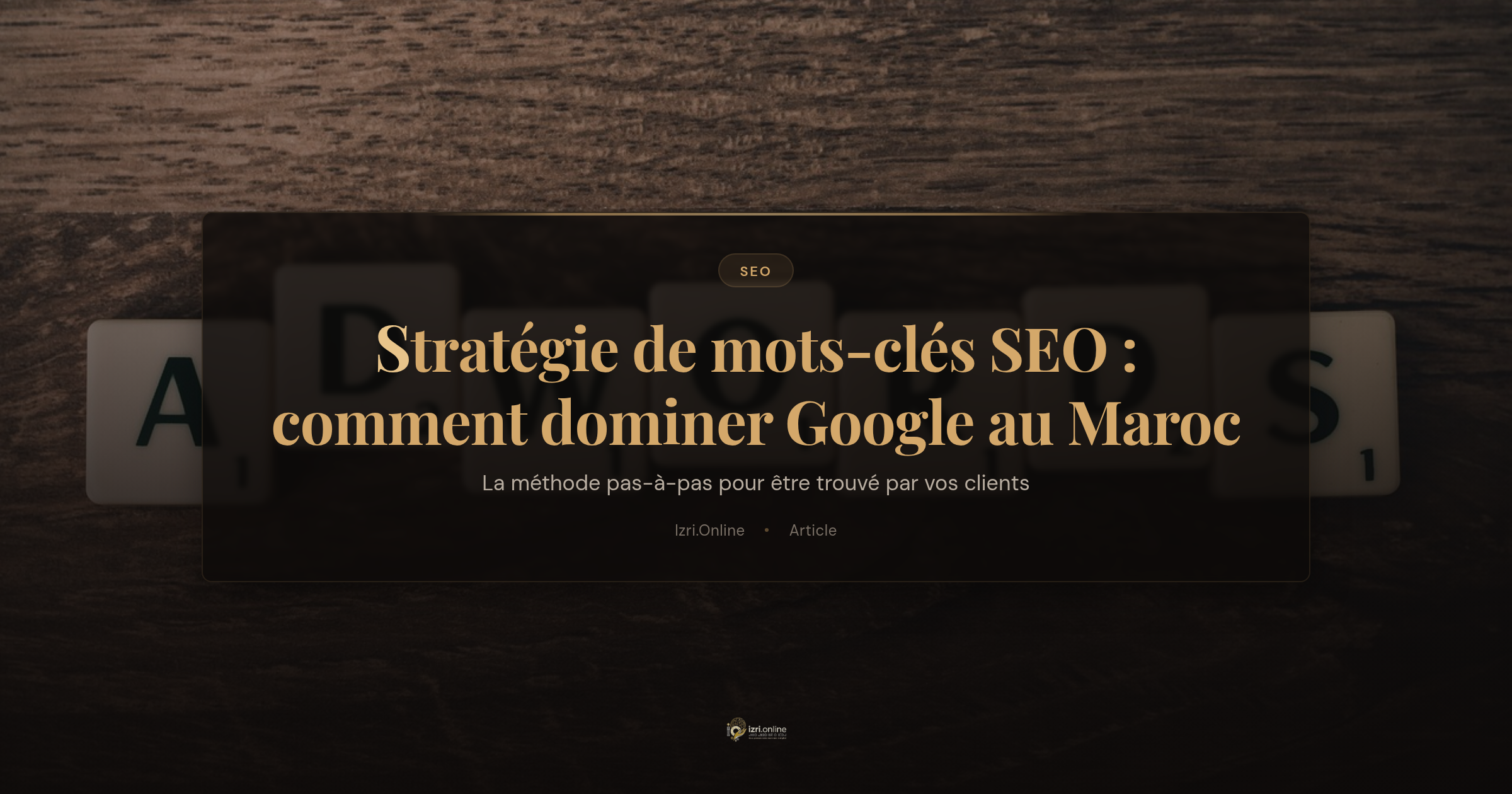 Stratégie de mots-clés SEO : comment les PME marocaines peuvent dominer Google