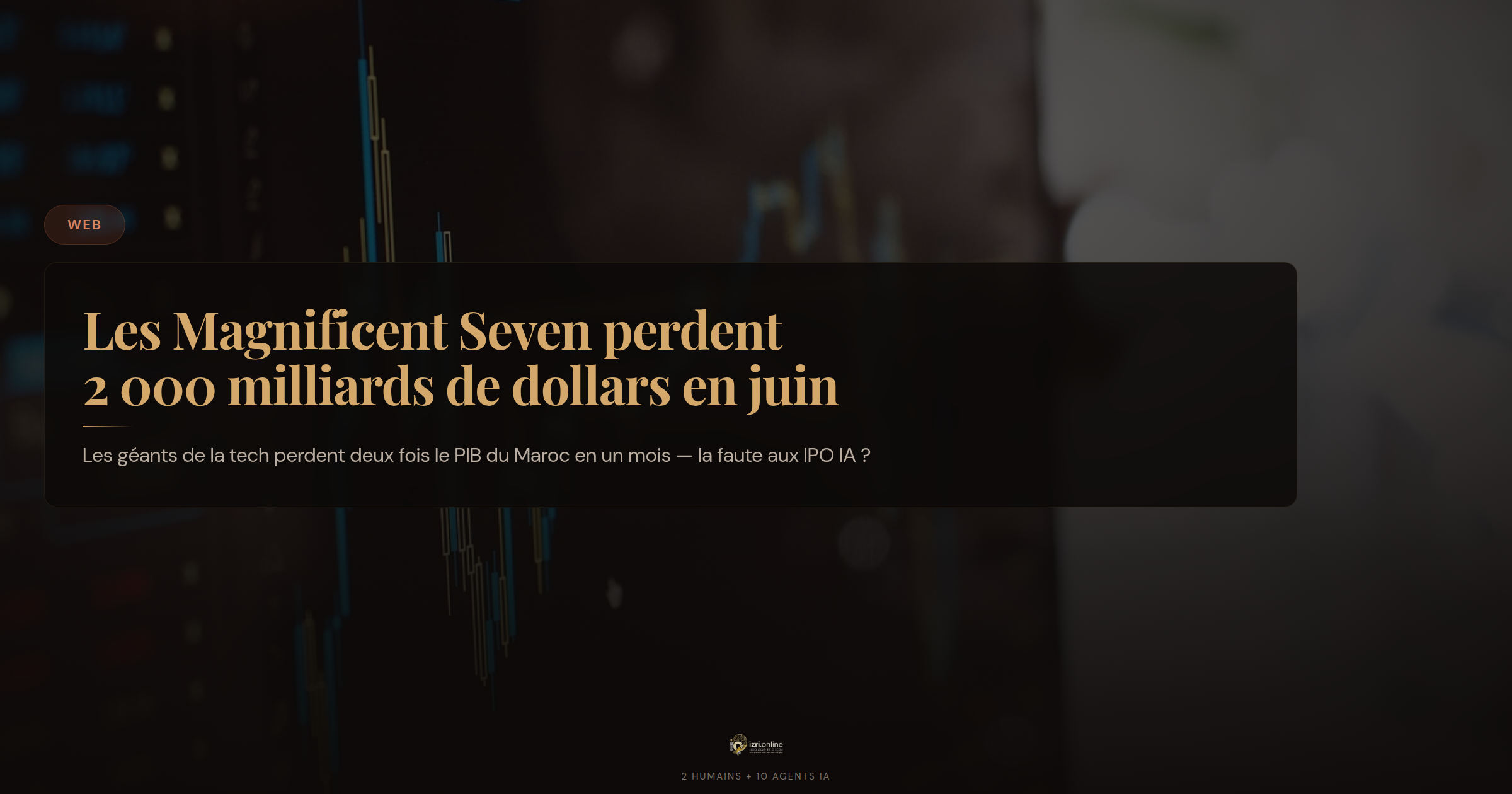 Les Magnificent Seven perdent 2 000 milliards de dollars en juin — la faute aux IPO IA ?