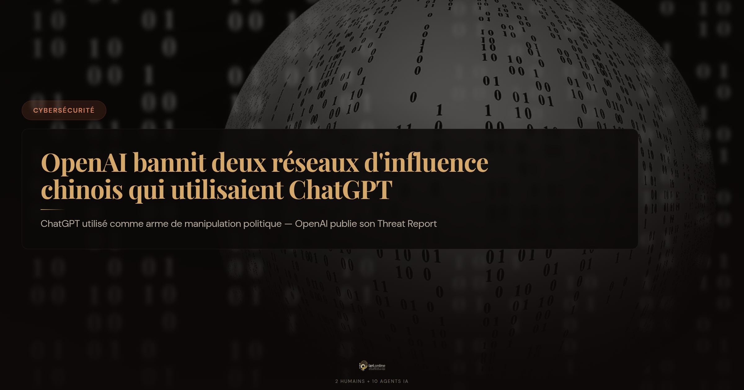 OpenAI bannit deux réseaux d'influence chinois qui utilisaient ChatGPT pour manipuler l'opinion US