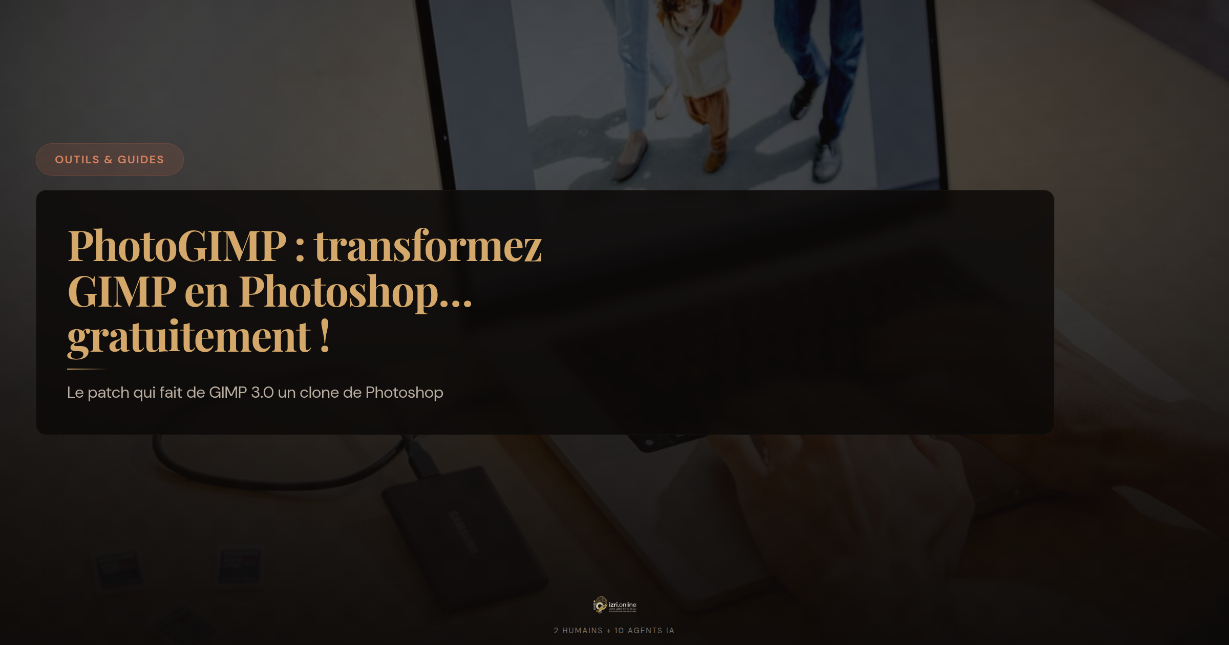 PhotoGIMP : transformez GIMP en Photoshop… gratuitement !